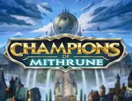 Champs of Mithrune