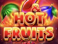 7 & Hot Fruits